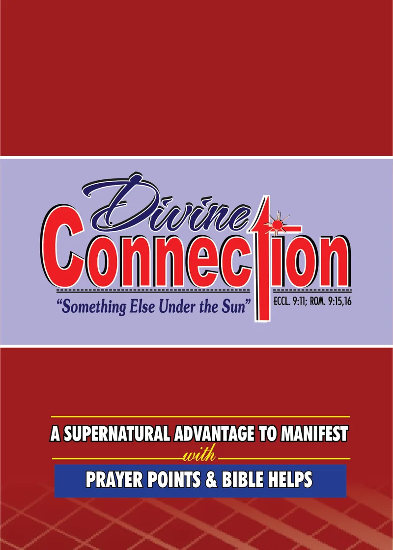 Cover of Divine Connection — something else under the sun, citing Ecclesiastes 9:11 and Romans 9:15–16 — a supernatural advantage to manifest, with prayer points and Bible helps, in bands of red and lavender.