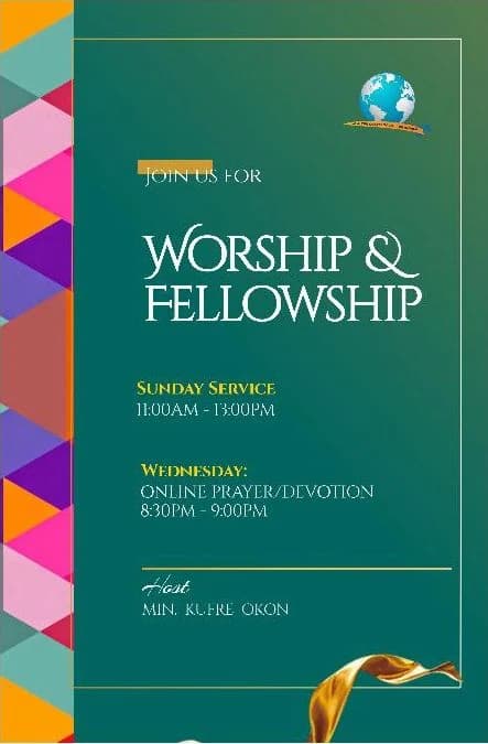 The front of the flyer: Join us for Worship & Fellowship. Sunday service, 11am to 1pm. Wednesday: online prayer and devotion, 8:30pm to 9pm. Host: Min. Kufre Okon. (Green design.)